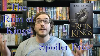 The Ruin of Kings by Jenn Lyons Spoiler Free Review