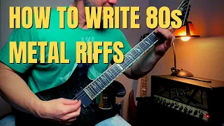 How to Write 80s Metal Guitar Riffs (Expand Your Creativity)