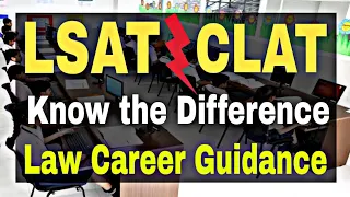 LSAT Vs CLAT Exam Difference || Career in Law || By Sunil Adhikari ||