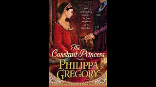 Plot summary, “The Constant Princess” by Philippa Gregory in 4 Minutes - Book Review