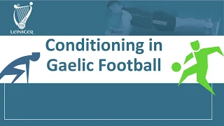 Conditioning for Gaelic Football