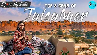 Exploring The Top 8 Gems Of Jaisalmer, The Golden City | I Love My India EP 70 | Curly Tales