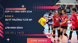 TRỰC TIẾP | BCTT TRƯỜNG TƯƠI BP - LPB NINH BÌNH | Giải bóng chuyền nữ quốc tế VTV9 Bình Điền 2024