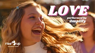 Love - Trousdale (Cover) | Amplify of Rise Up Children's Choir