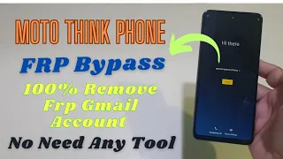 Moto Think Phone Frp Bypass Without Pc | android 12 Or 11 Google Account Bypass Moto stylus