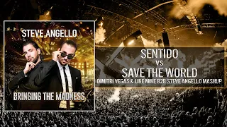 19 Sentido vs Save The World (DV & LM B2B Steve Angello Mashup Bringing The Madness 4.0 2016)