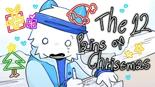 The 12 pains of Christmas || PHIGHTING!