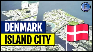 Denmark’s Plans for a $2.4BN Island off Copenhagen