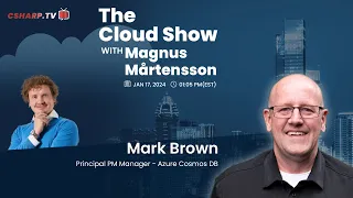 The Cloud Show with Magnus Mårtensson ft. Mark Brown - Ep. 18