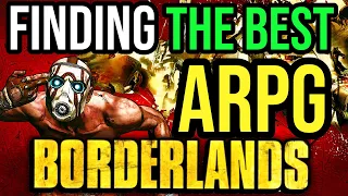 Finding the Best ARPG Ever Made: Borderlands