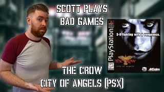 The Crow - City of Angels (PS1) | Scott Plays Bad Games | Retro Game Review