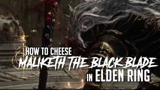 How to Cheese Beast Clergyman/Maliketh, The Black Blade in Elden Ring (Easy Kill)