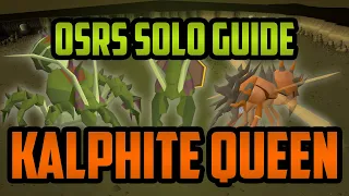 OSRS KALPHITE EASY SOLO GUIDE - Best Way to get KQ Head and Pet