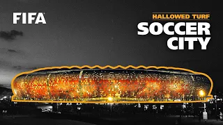 Soccer City Stadium | South Africa 2010 | FIFA World Cup