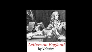 LETTERS ON ENGLAND by Voltaire ~ Full Audiobook ~