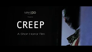 "CREEP" | Horror Short Film