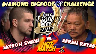 10-BALL: JAYSON SHAW vs EFREN REYES - 2016 BIG FOOT - DERBY CITY CLASSIC