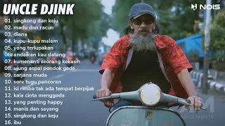 Singkong dan Keju - Uncle Djink | FULL ALBUM REGGAE VERSION COVER KOMPILASI (Uncle Djink #1)