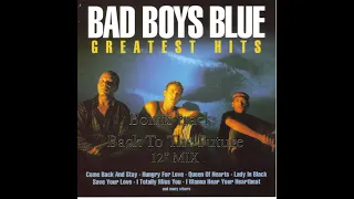 Bad Boys Blue - Greatest Maxi Hits