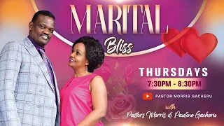 Insecurities Of A Man In Marriage | Pastor Morris Gacheru | MARITAL BLISS | 25th April 2024