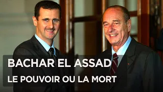 Bachar el Assad, le pouvoir ou la mort - Le dictateur aux deux visages - MP