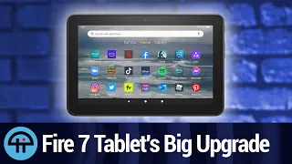 Amazon Fire 7 Tablet Gets Much Needed Upgrades