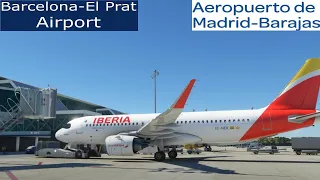 MSFS 2020 Barcelona–El Prat Airport to Madrid-Barajas Airport A320NEO
