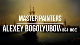 Alexey Bogolyubov (1824-1898) A collection of paintings 2K Ultra HD Silent Slideshow