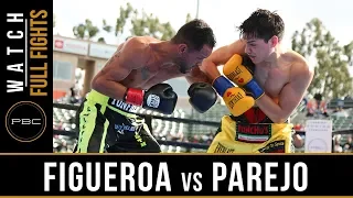 Figueroa vs Parejo FULL FIGHT: April 20, 2019 - PBC on FOX
