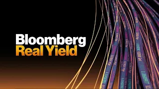 Full Show: Bloomberg Real Yield (08/25)