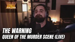 THE WARNING - QUEEN OF THE MURDER SCENE (LIVE AT TEATRO METROPLITAN) | FIRST TIME REACTION (GERMAN)