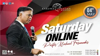 20240504 | KSM | Saturday Online Service | LIVE | Pastor Michael Fernandes