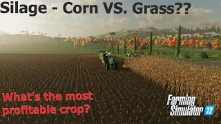 How To Make Money Corn vs Grass Silage - Farming Simulator 22
