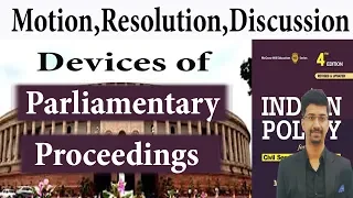 #IndianPolity #UPSC Devices of Parliamentary Proceedings | Part-1/2 | Introduction