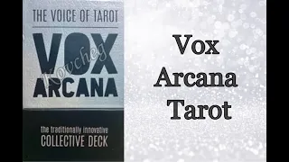 VOX ARCANA Tarot. Голос таро. Проработка. Обзор