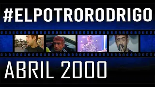 Potro Rodrigo Especial Abril 2000