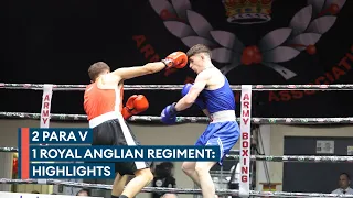 HIGHLIGHTS: 2 PARA v 1 Royal Anglian Regiment | 2023 Army Boxing final