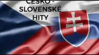 ČESKO - SLOVENSKÉ HITY  Československé hity.