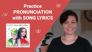 COLD HEART Elton John DUA LIPA | Practice PRONUNCIATION with SONG LYRICS | Learn English SLOWLY