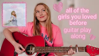 Taylor Swift All of the Girls You Loved Before Guitar Play Along // Nena Shelby