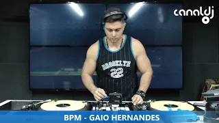 DJ GAIO HERNANDES - PROGRAMA BPM - 18.05.2024
