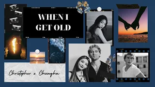 [ VIETSUB / ENGSUB LYRICS ] Christopher x CHUNGHA - WHEN I GET OLD