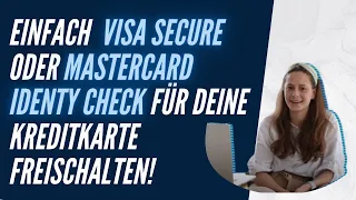 Freischaltung Visa Secure und Mastercard Identity Check