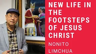 JCL 2021: NEW LIFE IN THE FOOTSTEPS OF JESUS CHRIST by Nonito "Tatay Dodong" Limchua