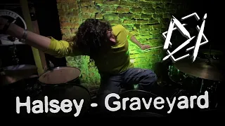 Halsey - Graveyard (drum cover by Dima Chernyh)