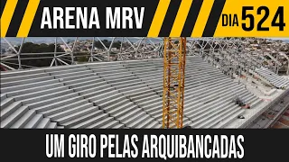 ARENA MRV | 3/5 GIRO PELAS ARQUIBANCADAS SUPERIORES | 26/09/2021