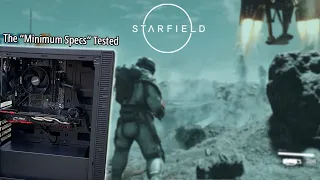 The Starfield "Minimum System Requirements" Gaming PC