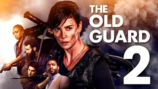 The Old Guard 2 Release Date | Trailer | Cast And Everything We Know So Far!!