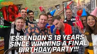 Essendon's 18 years since winning a final BIRTHDAY PARTY!!! 🎉🥳