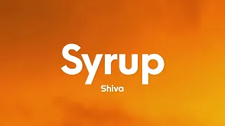 Shiva - Syrup (Testo/Lyrics)